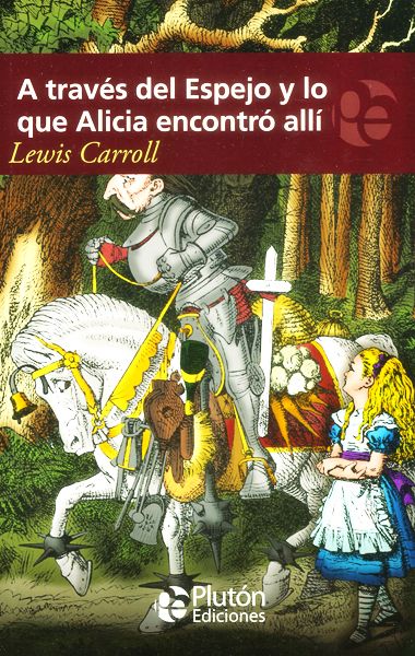 A TRAVES DEL ESPEJO / THROUGH THE LOOKING GLASS