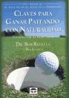 Claves Para Ganar Pateando Con Naturalidad