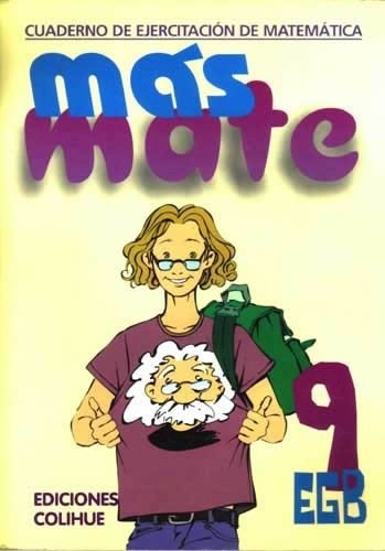 Mas Mate 9 Egb Cuaderno De Ejercitacion De Matematica
