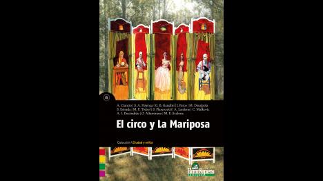CIRCO Y LA MARIPOSA EL