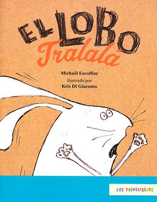 LOBO TRALALA EL