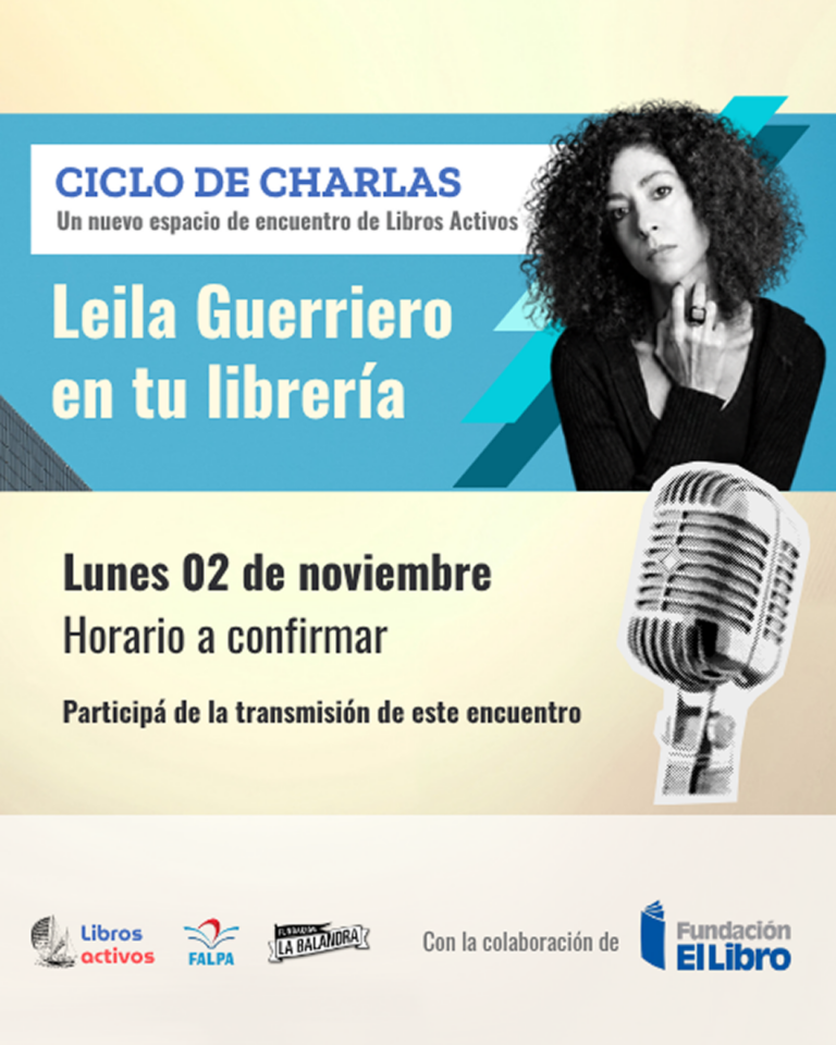 Afiche de la charla de Leila Guerriero