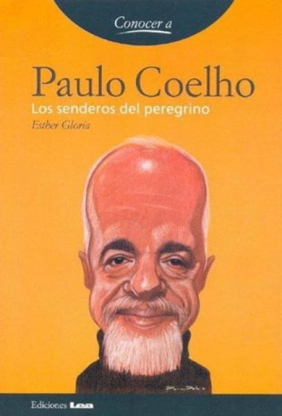PAULO COELHO LOS SENDEROS DEL PEREGRINO