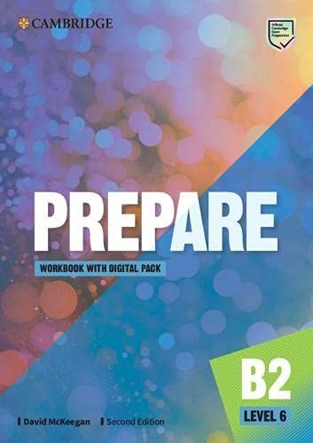 PREPARE LEVEL 6 - B2 WORKBOOK WITH DIGITAL PACK - SEGUNDA EDICION **NOVEDAD 2026**