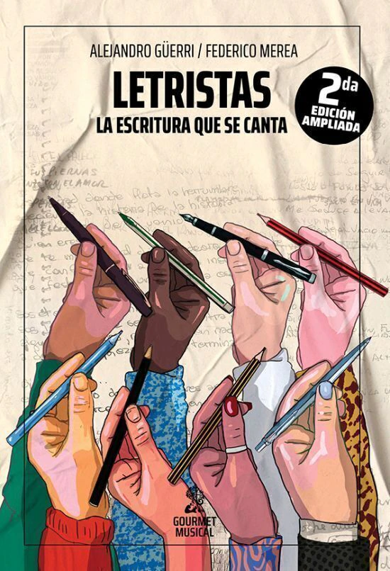 Letristas La Escritura Que Se Canta (Ed. 2026)