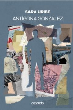 ANTIGONA GONZALEZ