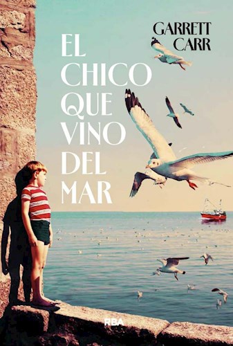 Chico Que Vino Del Mar (Rustico)