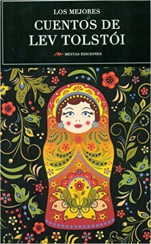 Los Mejores Cuentos De Lev Tolstoi