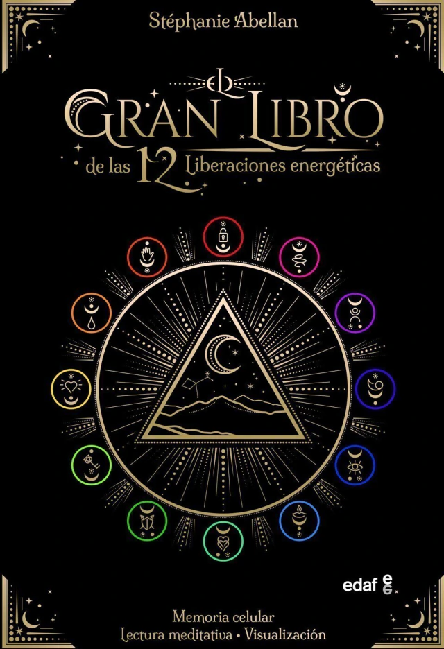 El Gran Libro De Las 12 Liberaciones Energeticas