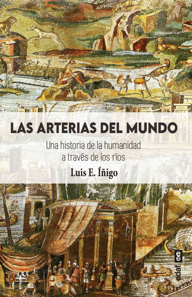 Las Arterias Del Mundo