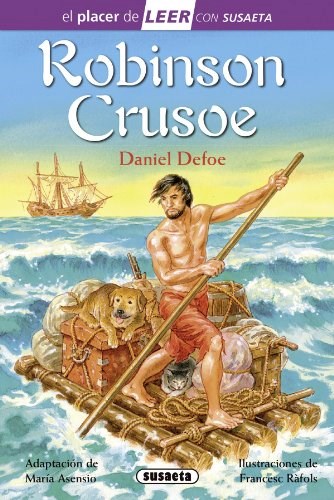 Robinson Crusoe (Nivel 4 / +11 Años) (El Placer De Leer Con Susaeta) (Cartone)