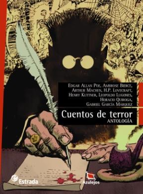 Cuentos De Terror Antologia (Coleccion Azulejos)