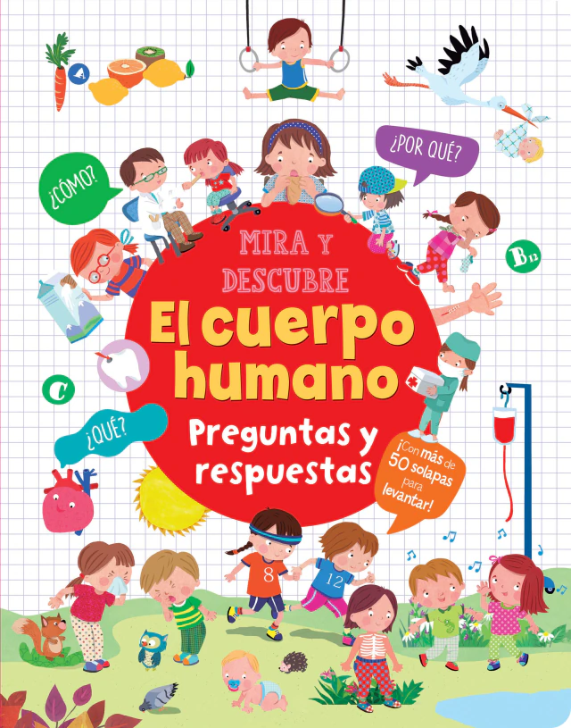 MIRA Y DESCUBRE EL CUERPO HUMANO