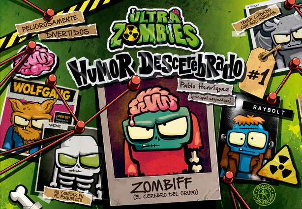 ULTRA ZOMBIES HUMOR DESCEREBRADO 1