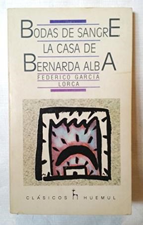 Bodas De Sangre - La Casa De Bernarda Alba (Clasicos)