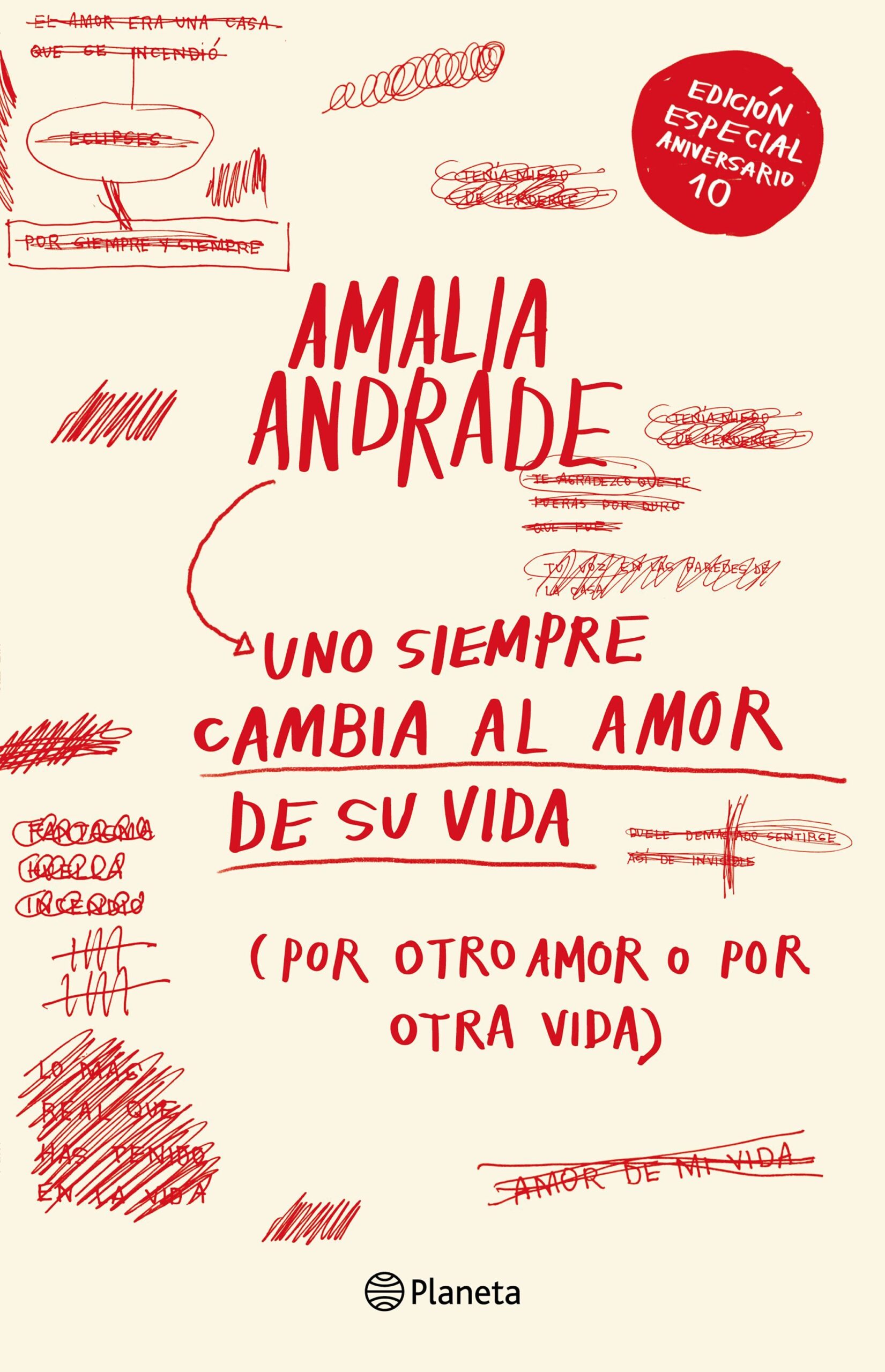 UNO SIEMPRE CAMBIA AL AMOR DE SU VIDA