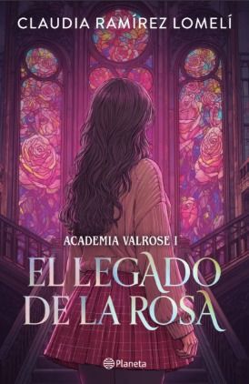 EL LEGADO DE LA ROSA