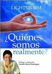Quienes Somos Realmente (Prologo Y Traduccion De Claudi O Maria Dominguez)