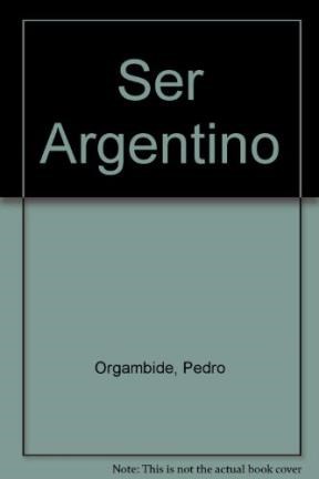 Ser Argentino (Rustica)