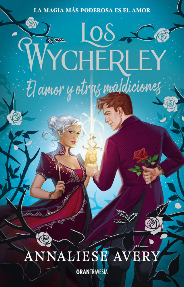 Los Wycherley 2. El Amor Y Otras Maldiciones